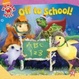 Cover of Off to School!