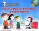 Cover of I Want a Dog for Christmas, Charlie Brown!