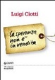 Cover of La speranza non è in vendita