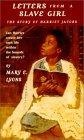 Letters from a Slave Girl : The Story of Harriet Jacobs