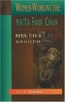 Cover of Women Working the NAFTA Food Chain