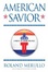 Cover of "American Savior"