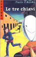 Cover of Le tre chiavi