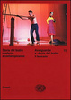 Cover of Storia del teatro moderno e contemporaneo / Avanguardie e utopie del teatro