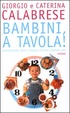 Cover of Bambini, a tavola!