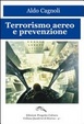 Cover of Terrorismo aereo e prevenzione