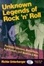 Cover of Unknown Legends of Rock 'n' Roll
