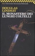 Cover of Il monastero dei lunghi coltelli