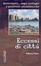 Più riguardo a Eccessi di città