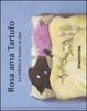 Cover of Tartufo ama Rosa
