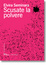 Cover of Scusate la polvere