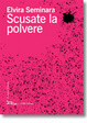 Cover of Scusate la polvere