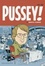 Cover of "Pussey!"