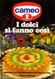 Cover of I dolci si fanno così