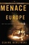 Cover of "Menace in Europe"