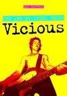Vicious : The Art of Dying Young