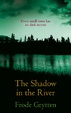 Cover of In the Shadow of the River