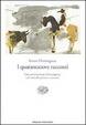 Cover of I quarantanove racconti