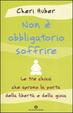 Cover of Non è obbligatorio soffrire