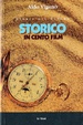 Cover of Storia del cinema storico in cento film