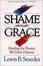 Cover of "Shame and Grace"