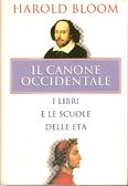 Il Canone Occidentale I Libri E Le Scuole Delle Età