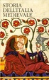 Cover of Storia dell'Italia medievale