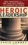 Cover of "Heroic Leadership"