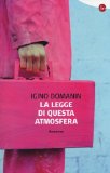 Più riguardo a La legge di questa atmosfera