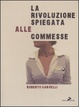 Cover of La rivoluzione spiegata alle commesse