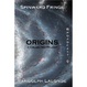 Cover of Origins: A Collected Trilogy