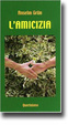Cover of L'amicizia