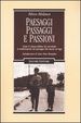 Cover of Paesaggi, passaggi e passioni