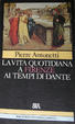 Cover of La vita quotidiana a Firenze ai tempi di Dante