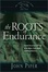 Cover of "The Roots of Endurance"