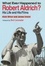 Cover of What Ever Happened to Robert Aldrich?