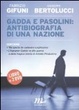 Cover of Gadda e Pasolini: antibiografia di una nazione