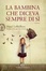 Cover of La bambina che diceva sempre di sì