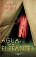 Cover of Agua para elefantes