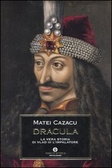 Dracula La vera storia di Vlad III l'Impalatore