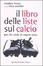 Cover of Il libro delle liste sul calcio