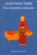 Cover of Un momento delicato