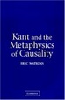 Cover of Kant and the Metaphysics of Causality