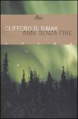 anni senza fine