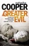 Cover of "A Greater Evil"