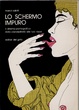 Cover of Lo schermo impuro
