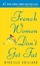 Cover of French Women Don't Get Fat