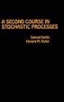 Cover of A Second Course in Stochastic Processes