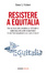 Cover of Resistere a Equitalia