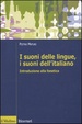 Cover of I suoni delle lingue, i suoni dell'italiano